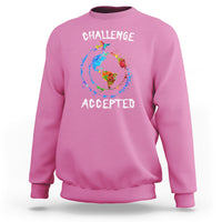 Travel Lover Sweatshirt Challenge Accepted World Map Traveling - Wonder Print Shop