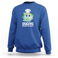 Travel For Food Lover Sweatshirt Snacking Around The World Traveling - Wonder Print Shop