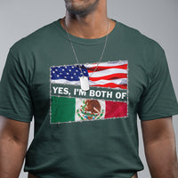 Mexican American T Shirt Yes I'm Both Of Them USA Mexico Flag Hispanic - Wonder Print Shop