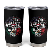 American Grown With Mexican Roots Tumbler Cup