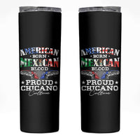 American Born Mexican Blood Proud Chicano Culture Lowrider Skinny Tumbler