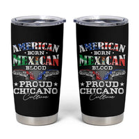 American Born Mexican Blood Proud Chicano Culture Lowrider Tumbler Cup