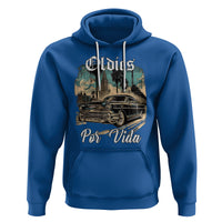 Oldies Por Vida Vintage Car Lowrider Mexican Chicano Chicana Hoodie - Wonder Print Shop