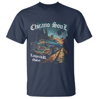 Chicano Soul Lowrider Oldies Mexican Cholo T Shirt - Wonder Print Shop