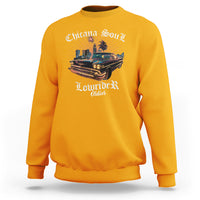 Chicana Soul Lowrider Oldies Mexican Cholo Sweatshirt - Wonder Print Shop