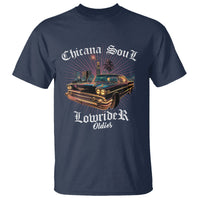 Chicana Soul Lowrider Oldies Mexican Cholo T Shirt - Wonder Print Shop