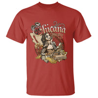 Chicana Mexico Cholo Mexican American Latina T Shirt - Wonder Print Shop