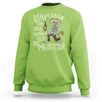 Funny Mexican Drinking Sweatshirt Si ya saben como me pongo pa' que me invitan Drunk Skeleton - Wonder Print Shop