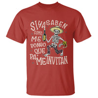 Funny Mexican Drinking T Shirt Si ya saben como me pongo pa' que me invitan Drunk Skeleton - Wonder Print Shop