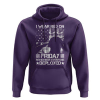 Red Friday Hoodie I Wear Red On Friday Remember Everyone Deployed - Wonder Print Shop