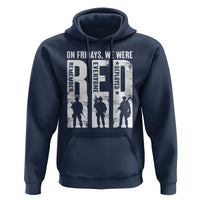 Red Friday Hoodie On Friday We Wear Red Remember Everyone Deployed - Wonder Print Shop