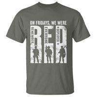 Red Friday T Shirt On Friday We Wear Red Remember Everyone Deployed - Wonder Print Shop