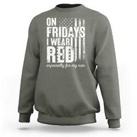 Red Friday Sweatshirt On Friday I Wear Red Especially For My Son - Wonder Print Shop