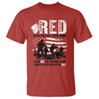 Red Friday T Shirt Until They Come Home Stand For Those Who Keep Us Free - Wonder Print Shop