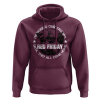 Red Friday Hoodie Honoring Our Troops Until They Come Home - Wonder Print Shop