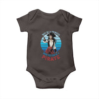 Funny Pirate Baby Onesie Why Be A Princess When You Can Be A Pirate Retro