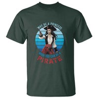 Funny Pirate T Shirt Why Be A Princess When You Can Be A Pirate Retro - Wonder Print Shop