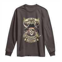 Pirate Long Sleeve Shirt Let The Pirate Shenanigans Begin