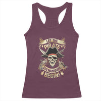 Pirate Racerback Tank Top Let The Pirate Shenanigans Begin
