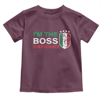 Funny Italian Toddler T Shirt I'm The Boss Capiche