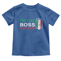 Funny Italian Toddler T Shirt I'm The Boss Capiche