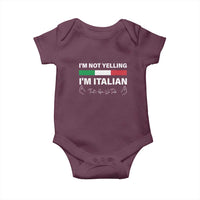 Funny Italian Baby Onesie I'm Not Yelling I'm Italian