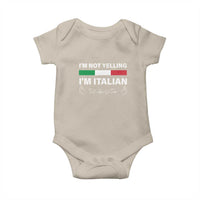 Funny Italian Baby Onesie I'm Not Yelling I'm Italian