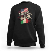 American Grown Italian Roots Patriot Sweatshirt