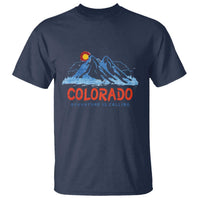 Colorado T Shirt Adventure Is Calling Nature Lover Outdoor Activities - Wonder Print Shop
