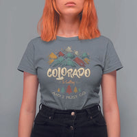 Colorado Is Calling And I Must Go T Shirt For Women Nature Lover Outdoor Activities - Wonder Print Shop
