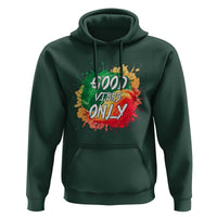 Good Vibes Only Rasta Reggae Jamaica Hoodie - Wonder Print Shop
