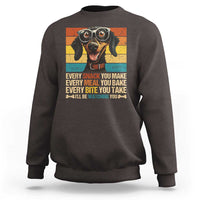 Funny Dog Lover Sweatshirt I'll Be Watching You