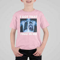 Funny I Got That Dawg In Me Xray Pitbull Meme T Shirt For Kid - Wonder Print Shop