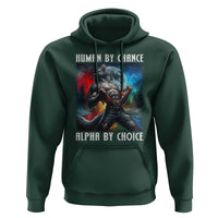 Alpha Wolf Hoodie Human By Chance Alpha By Choice