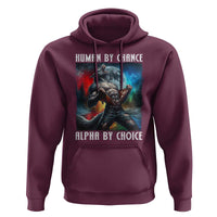 Alpha Wolf Hoodie Human By Chance Alpha By Choice
