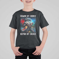 Alpha Wolf T Shirt For Kid Human By Chance Alpha By Choice - Wonder Print Shop