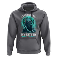 Funny Alpha Wolf Hoodie I'll Protect You Kitten No Matter What