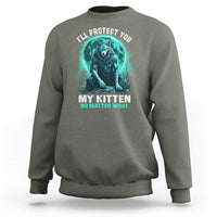 Funny Alpha Wolf Sweatshirt I'll Protect You Kitten No Matter What - Wonder Print Shop