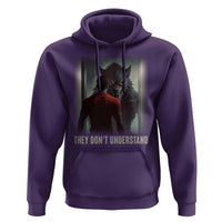 Alpha Wolf They Don't Understand Hoodie