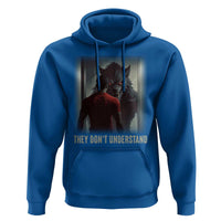 Alpha Wolf They Don't Understand Hoodie