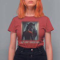 Alpha Wolf They Don't Understand T Shirt For Women - Wonder Print Shop