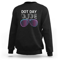 Dot Day Dude Sweatshirt Cool Dot Sunglass - Wonder Print Shop