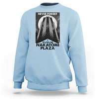 Never Forget Nakatomi Plaza 1988 Sweatshirt - Wonder Print Shop