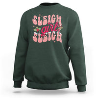 Sleigh Girl Sleigh Christmas Festive Winter Holiday Party Sweatshirt - Wonder Print Shop