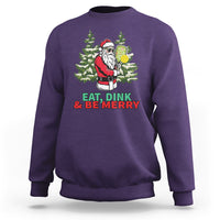 Christmas Sport Sweatshirt Eat Dink Be Merry Santa Claus Pickleball - Wonder Print Shop