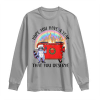 Funny Xmas Dumpster Fire Long Sleeve Shirt Hope You Have The Year You Deserve Santa Raccoon