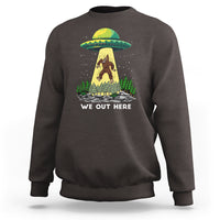 Funny Bigfoot And UFO We Out Here Sasquatch Sweatshirt - Wonder Print Shop