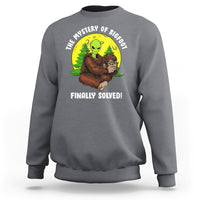 Mystery Of Bigfoot Alien Funny Real Sasquatch Sweatshirt - Wonder Print Shop