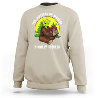 Mystery Of Bigfoot Alien Funny Real Sasquatch Sweatshirt - Wonder Print Shop