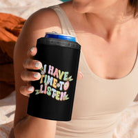 Suicide Prevention 4 in 1 Can Cooler Tumbler I Have Time To Listen Mental Health Retro Groovy